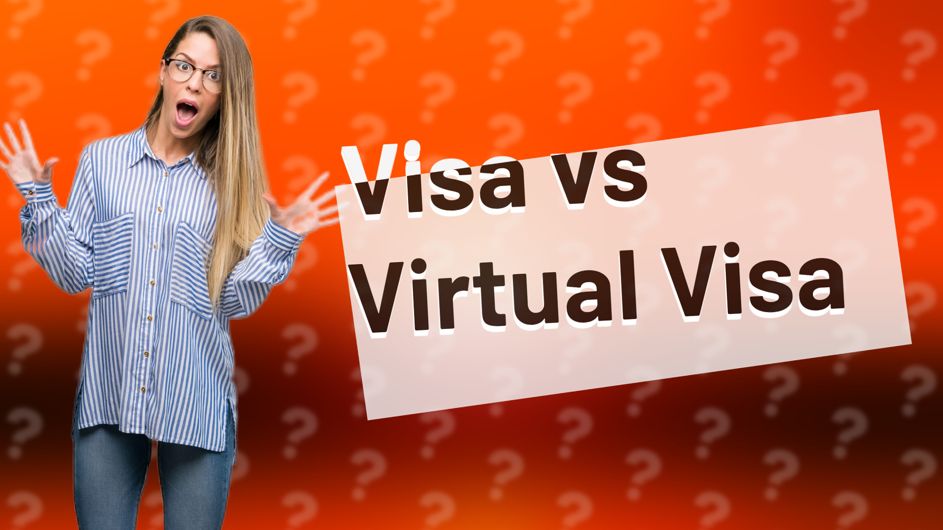 Visa vs Virtual Visa