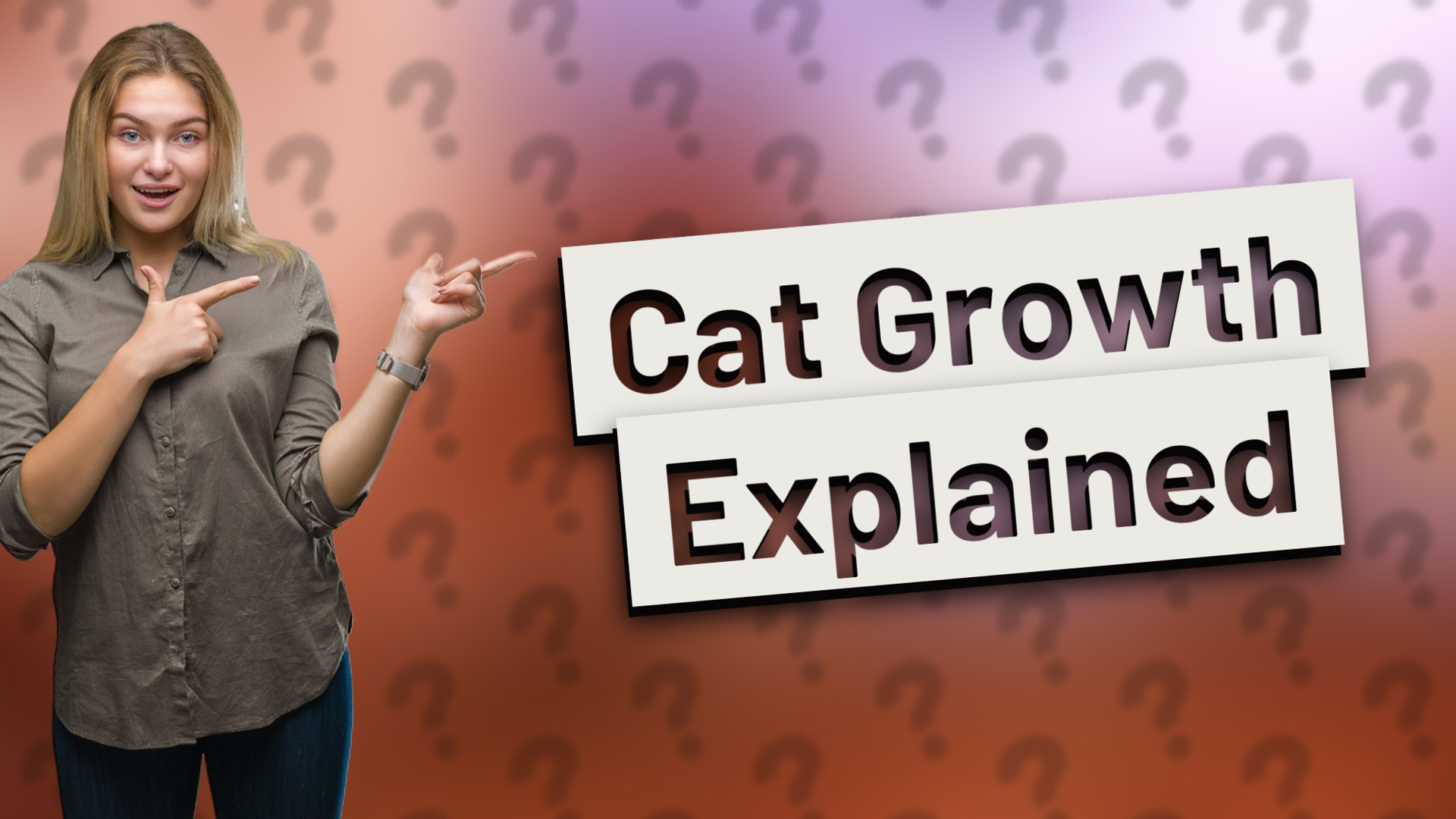 Cat Growth Explained