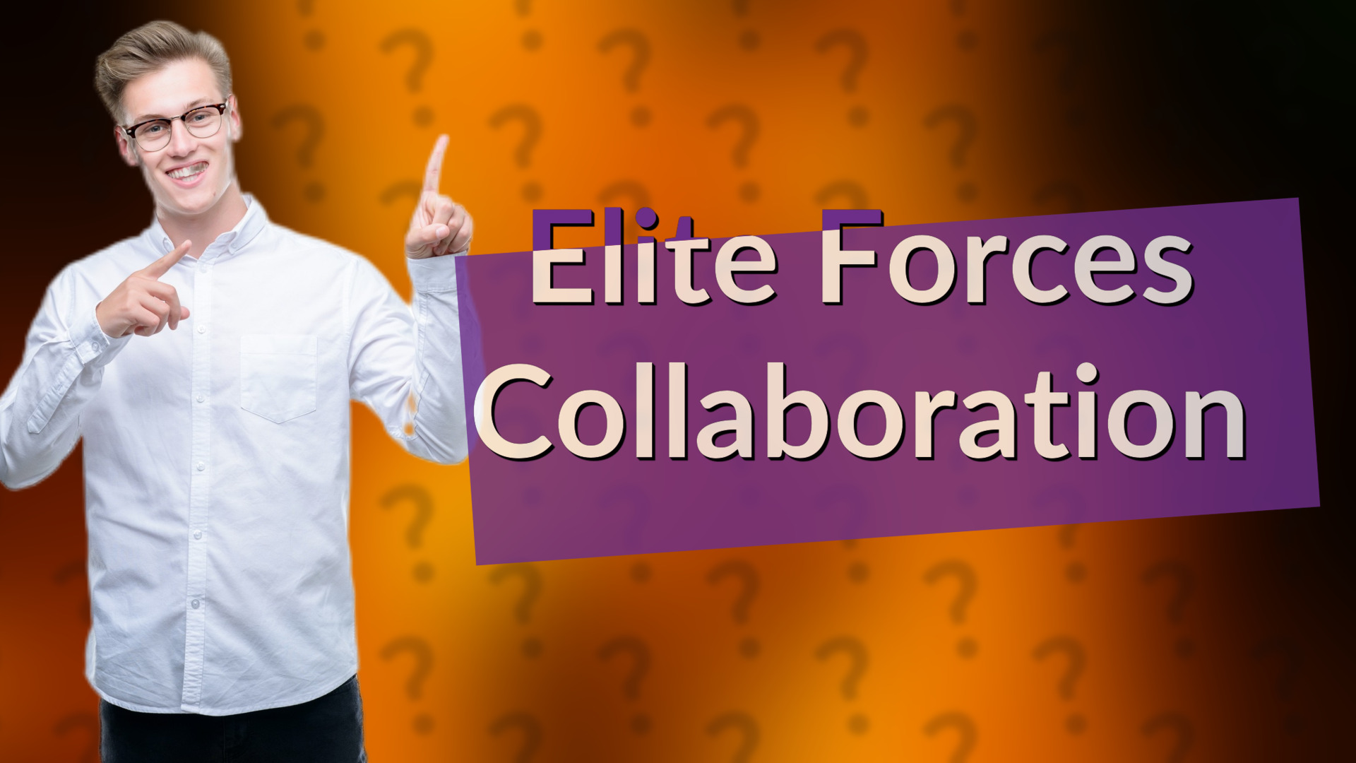 Elite Forces Collaboration