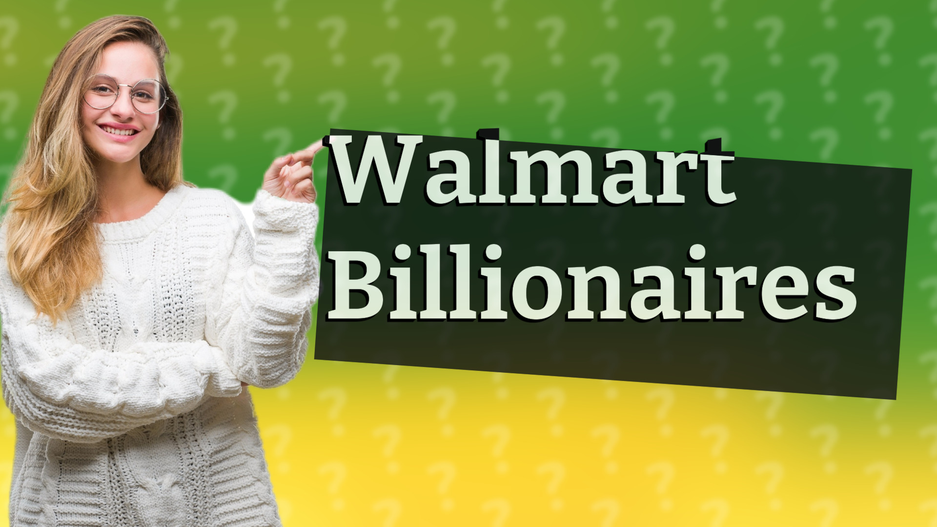 Walmart Billionaires