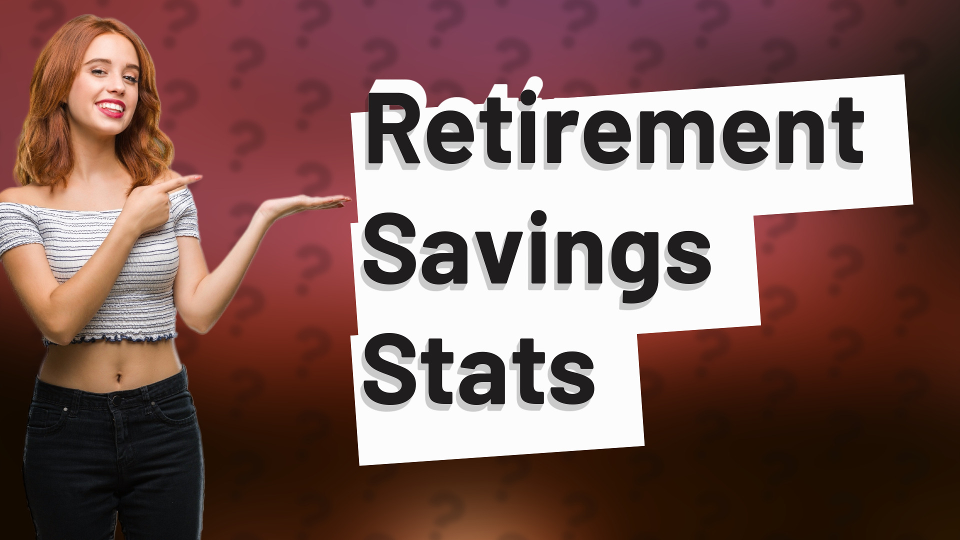 Retirement Savings Stats