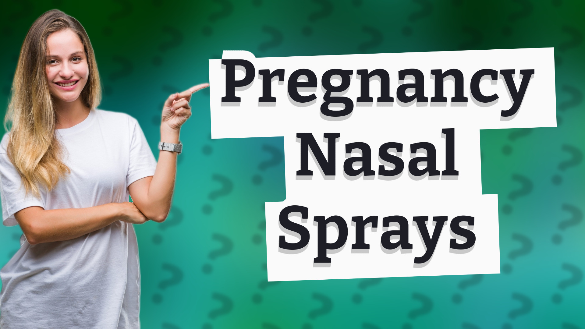 Pregnancy Nasal Sprays
