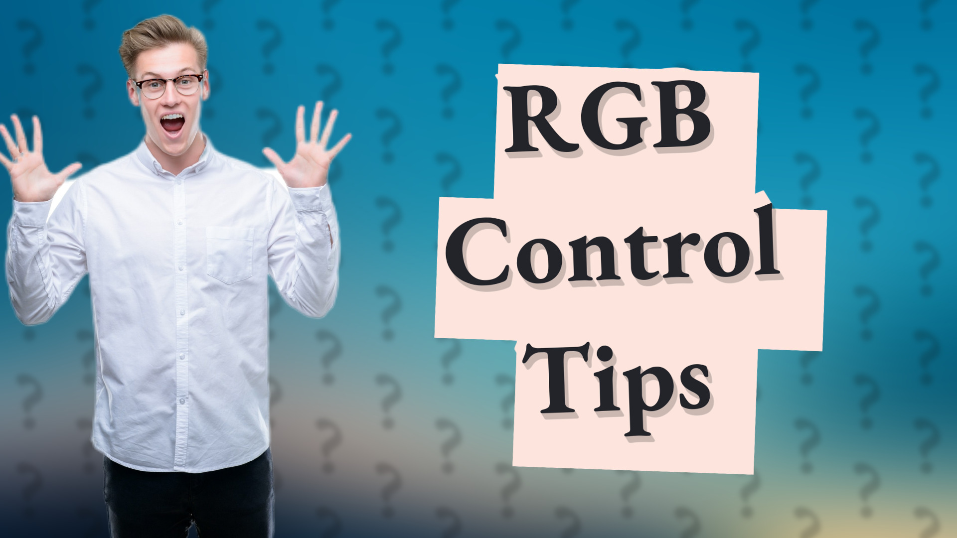 RGB Control Tips