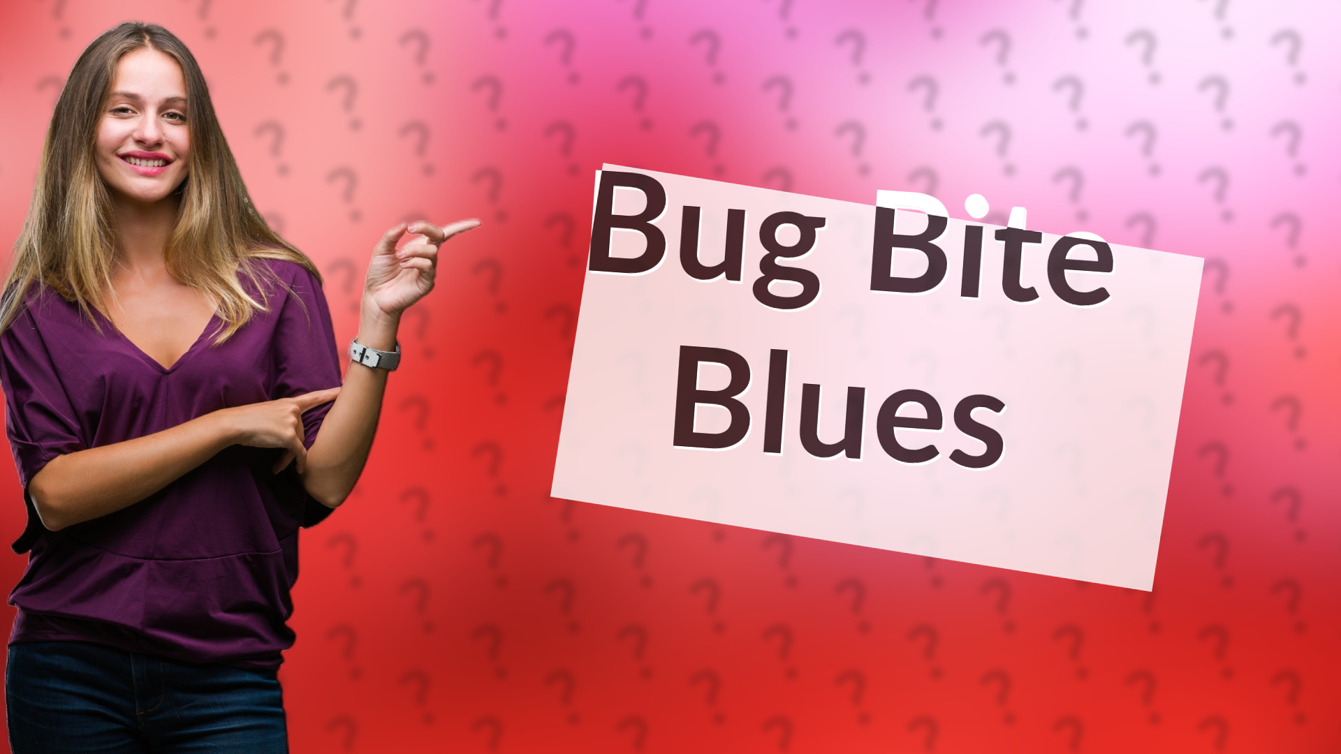 Bug Bite Blues