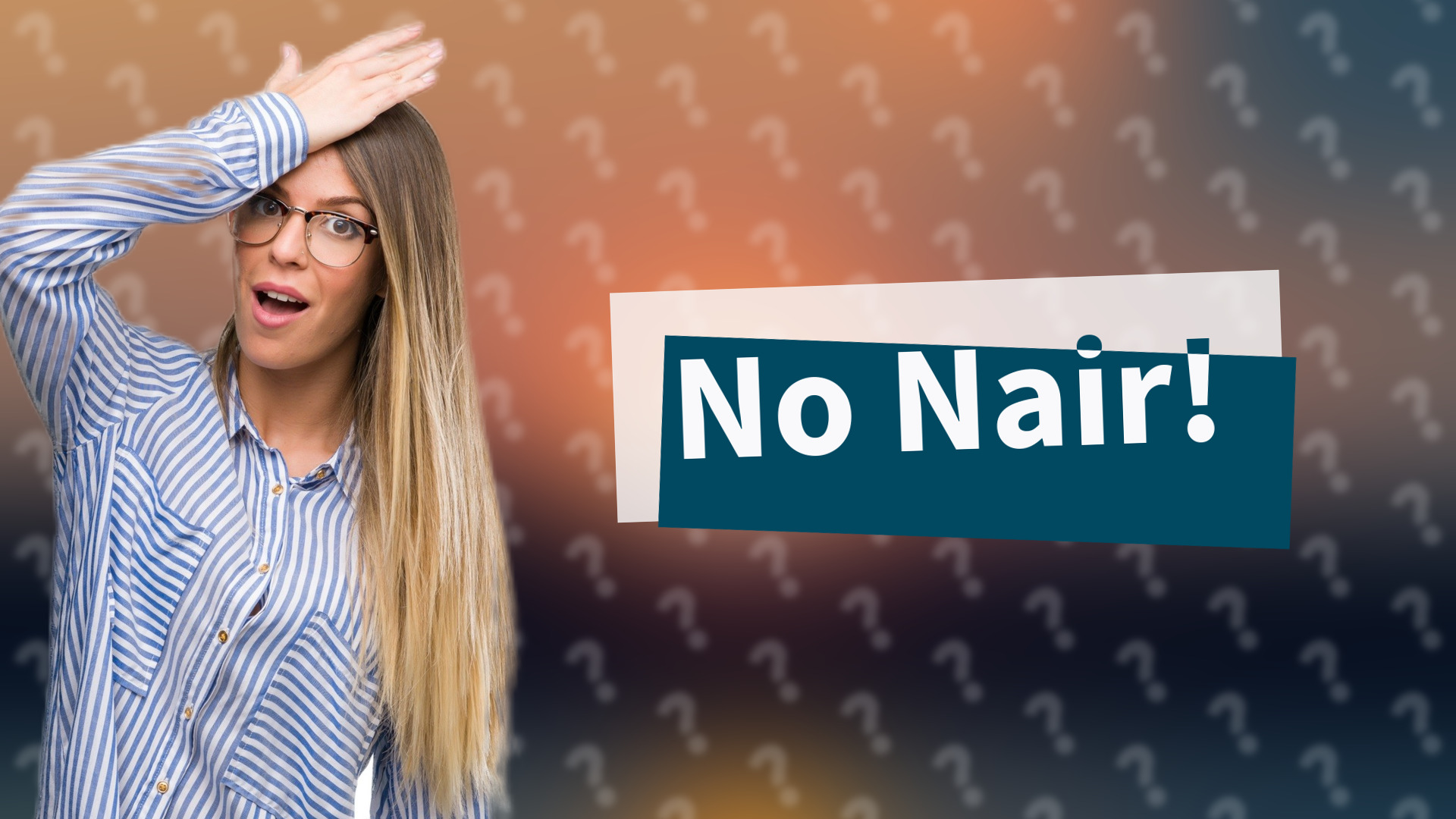 No Nair!