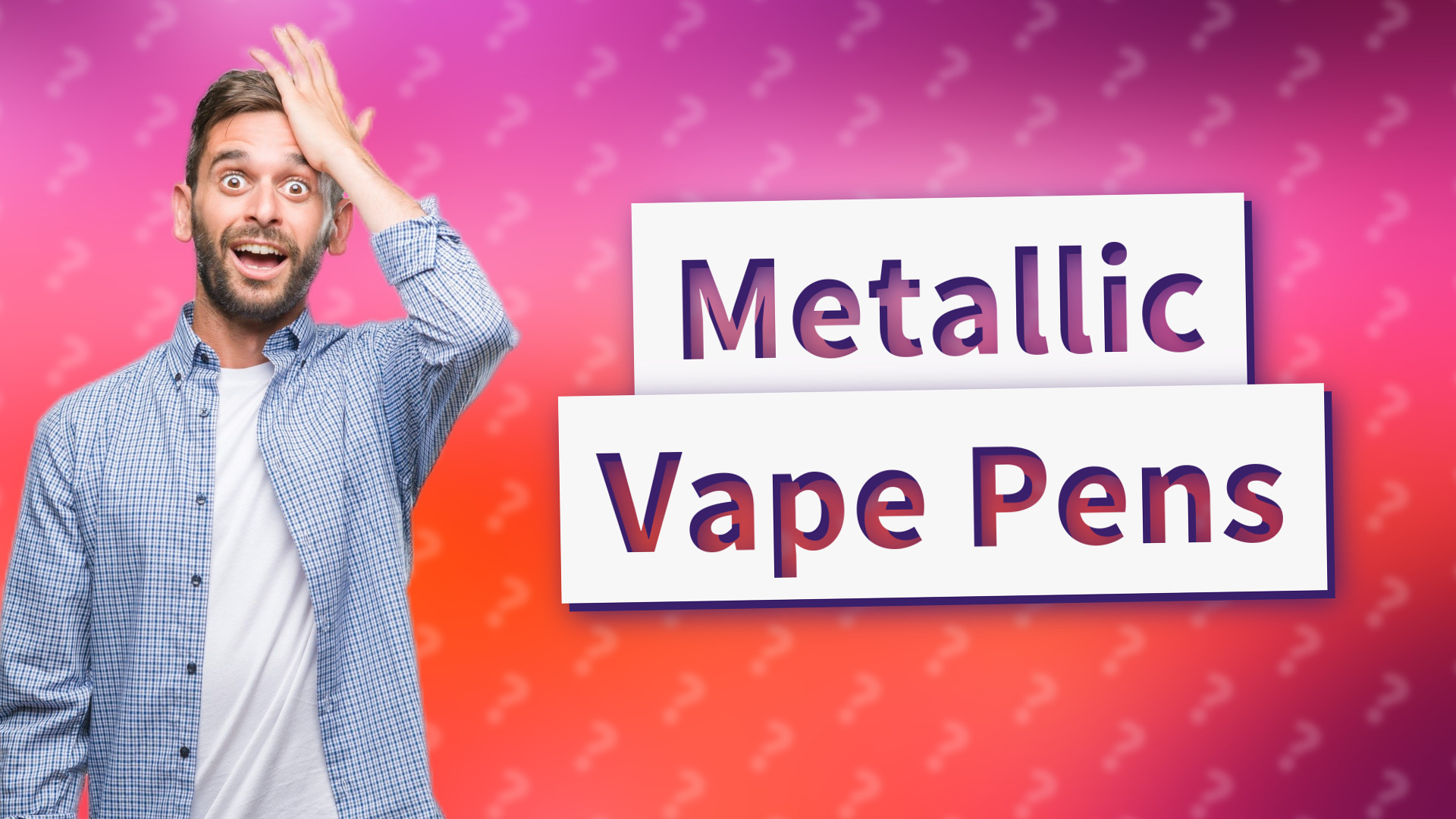 Metallic Vape Pens