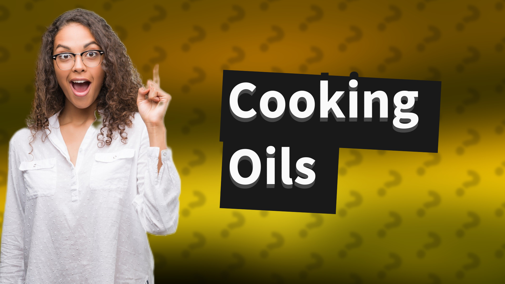 Cooking Oils