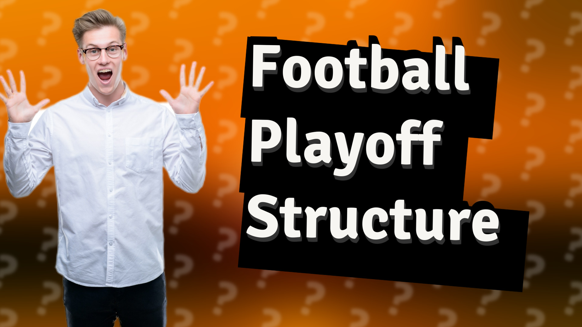Football Playoff Structure