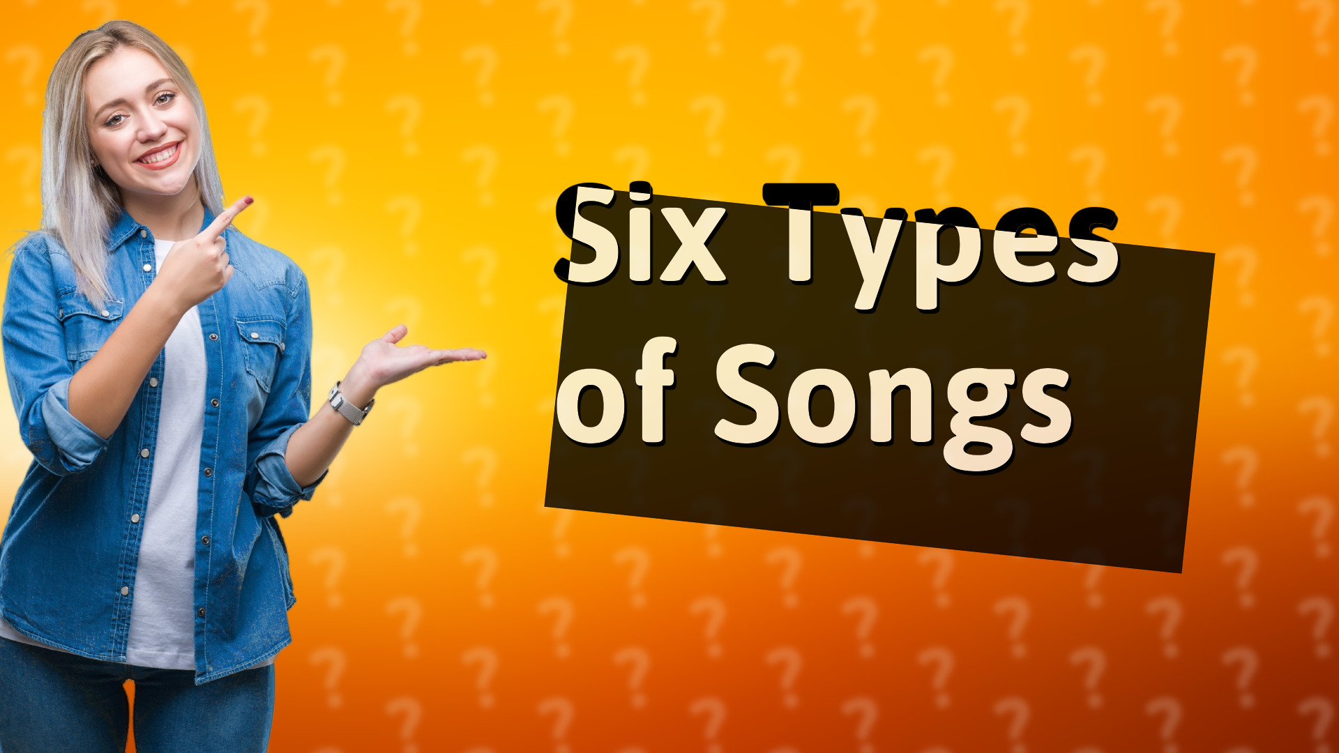 Six Types of Songs