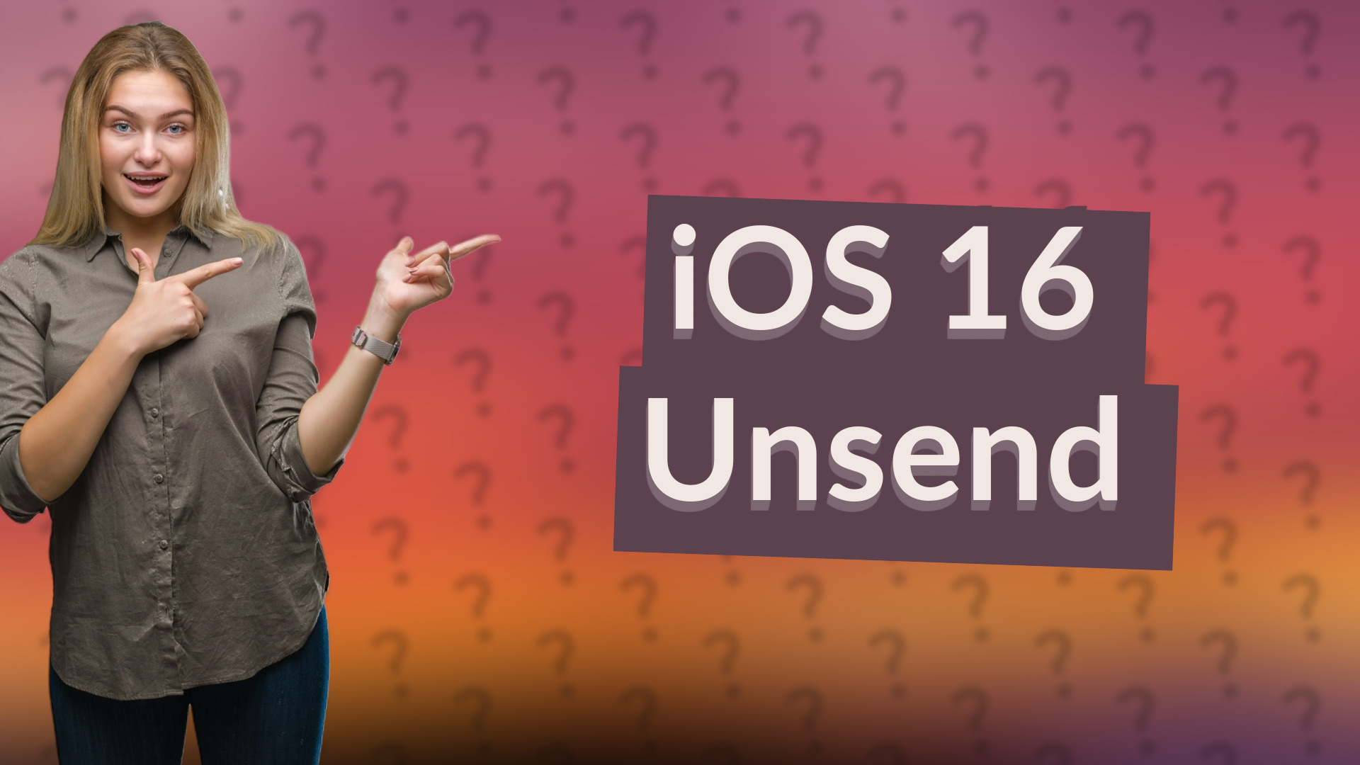 iOS 16 Unsend