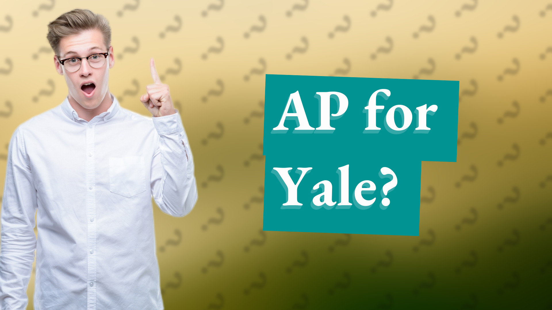 AP for Yale?