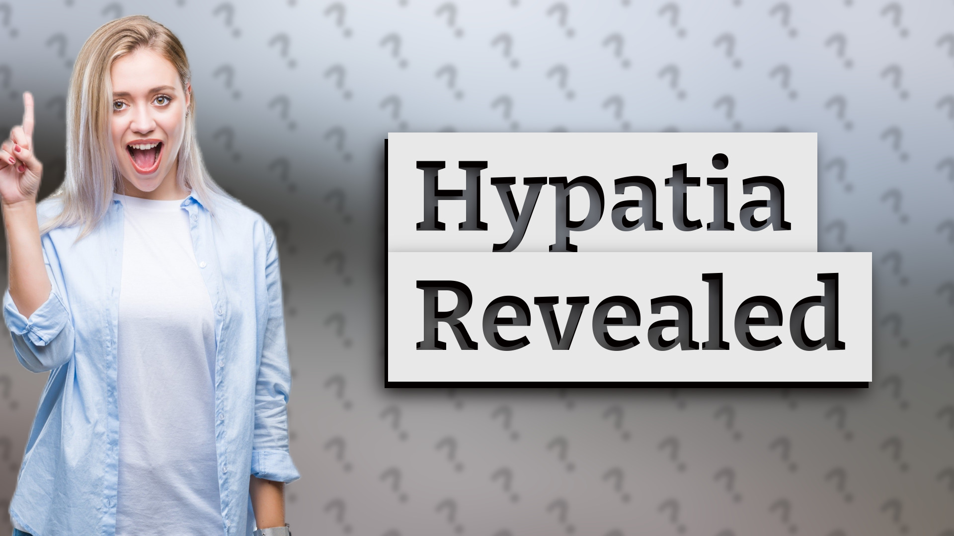 Hypatia Revealed