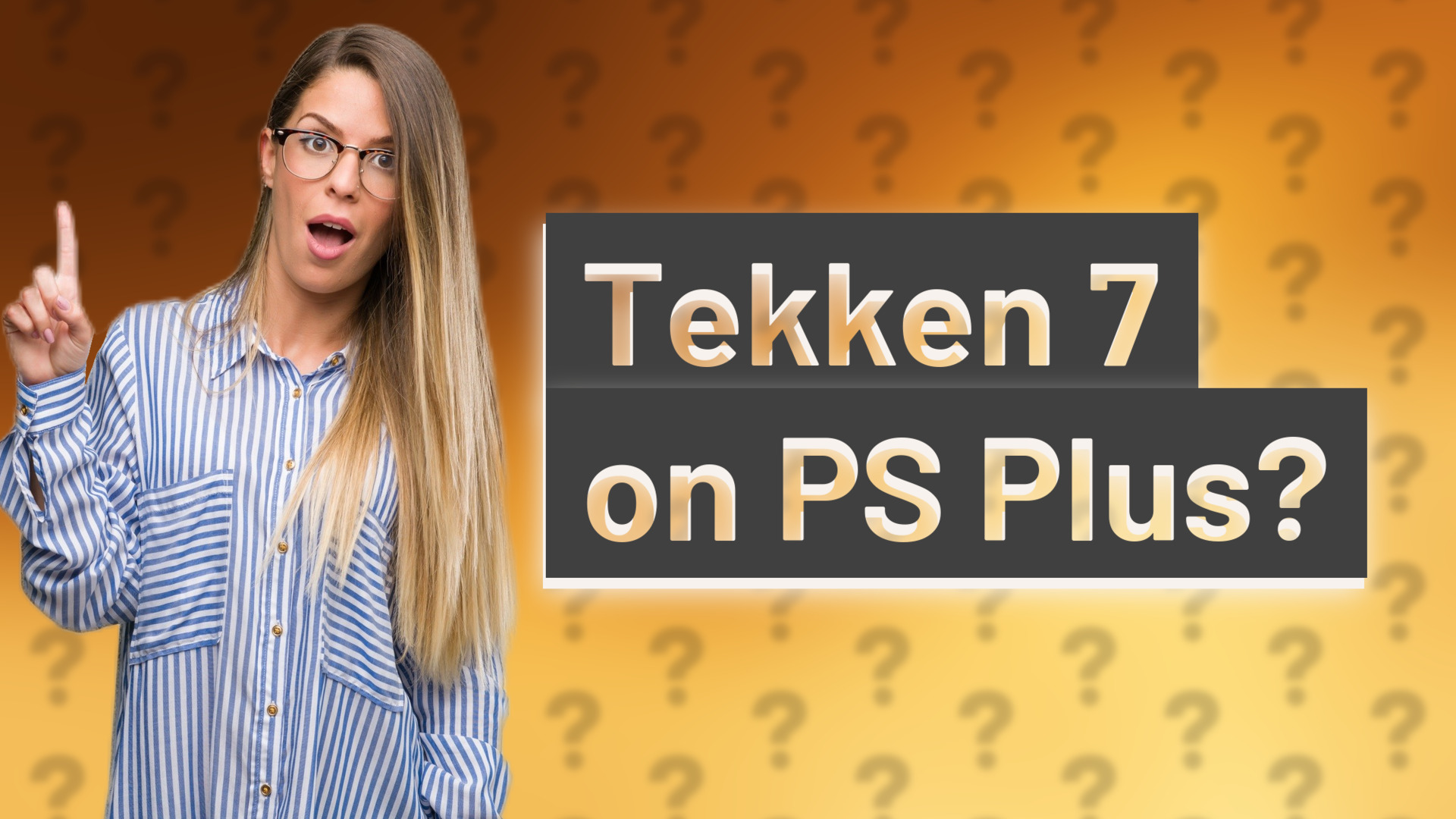 Tekken 7 on PS Plus?
