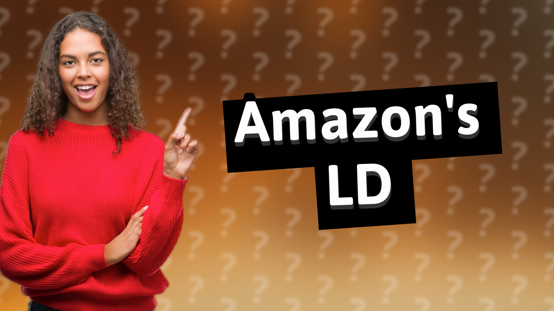 Amazon's LD