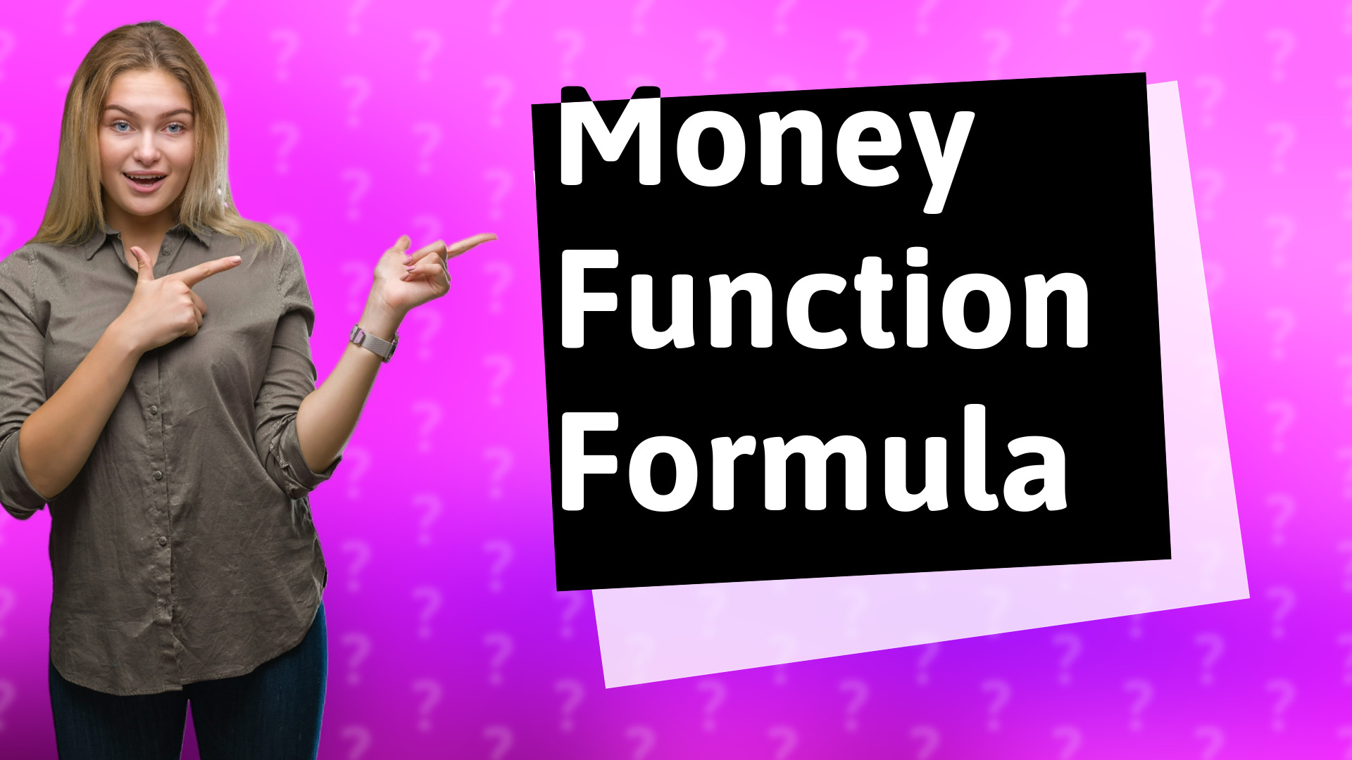 Money Function Formula