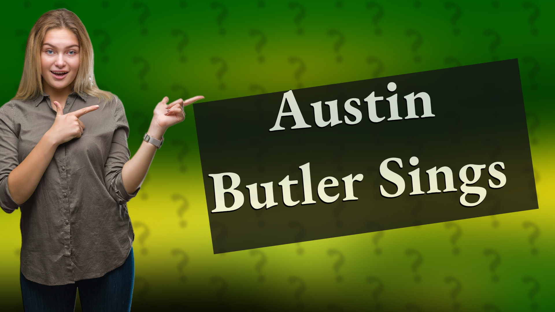 Austin Butler Sings