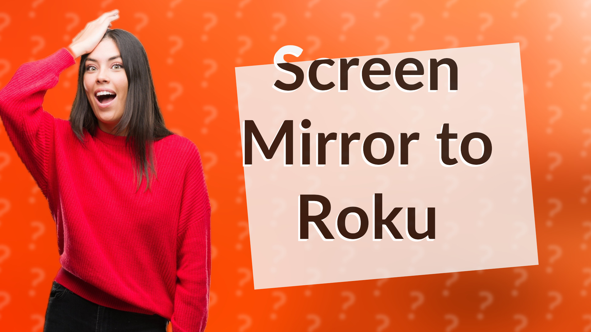 Screen Mirror to Roku