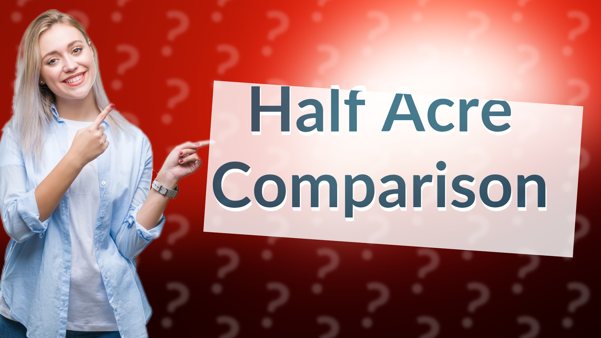 Half Acre Comparison