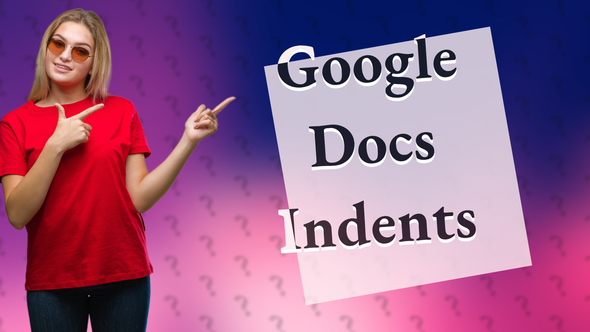 Google Docs Indents