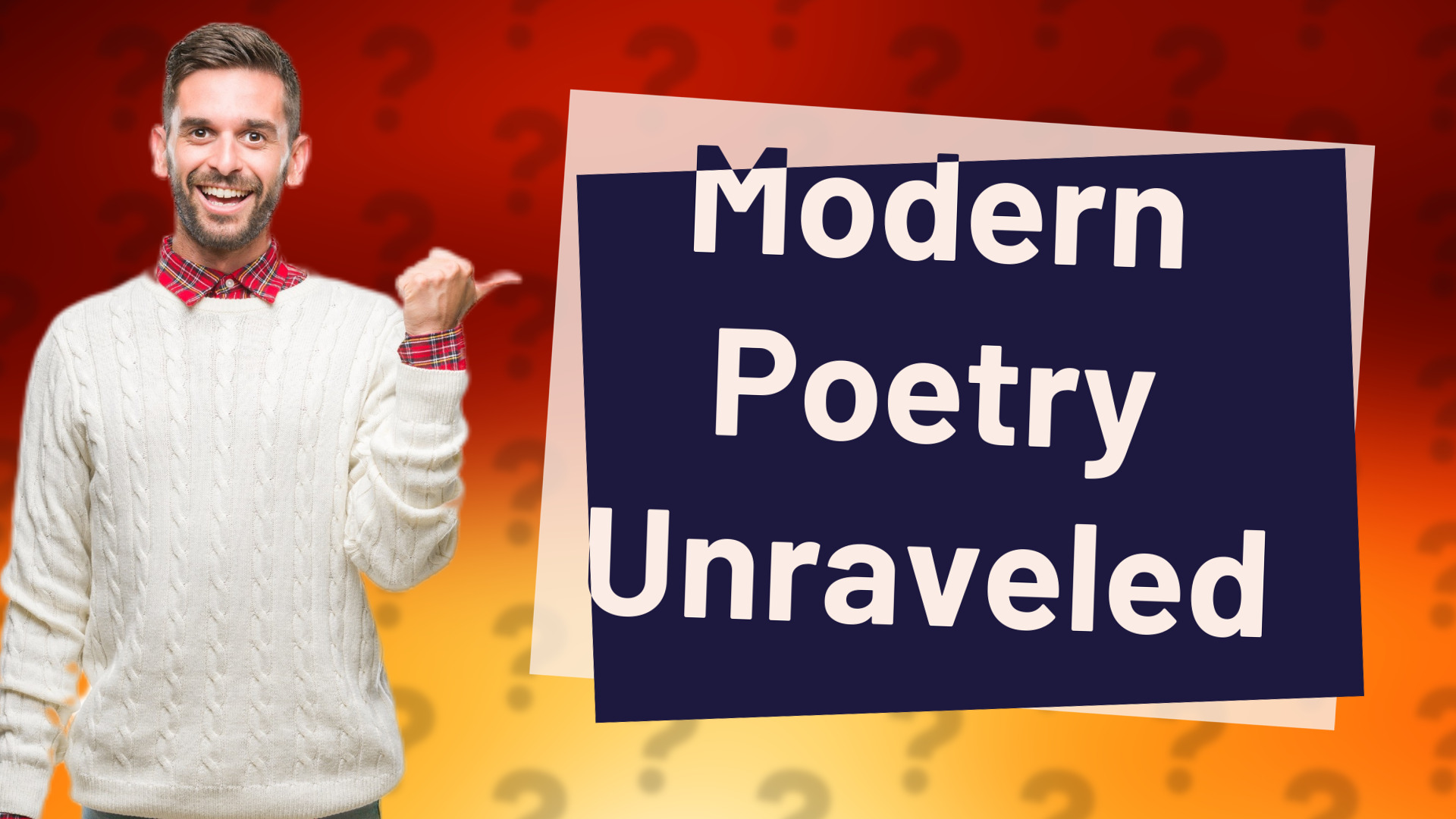 Modern Poetry Unraveled