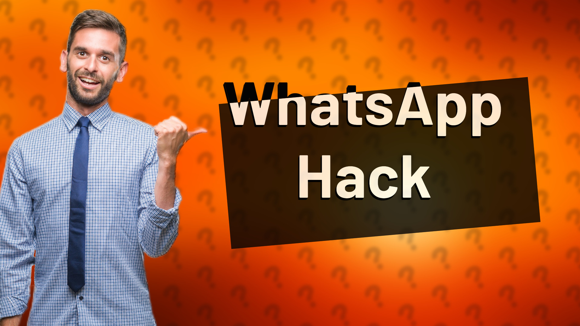 WhatsApp Hack
