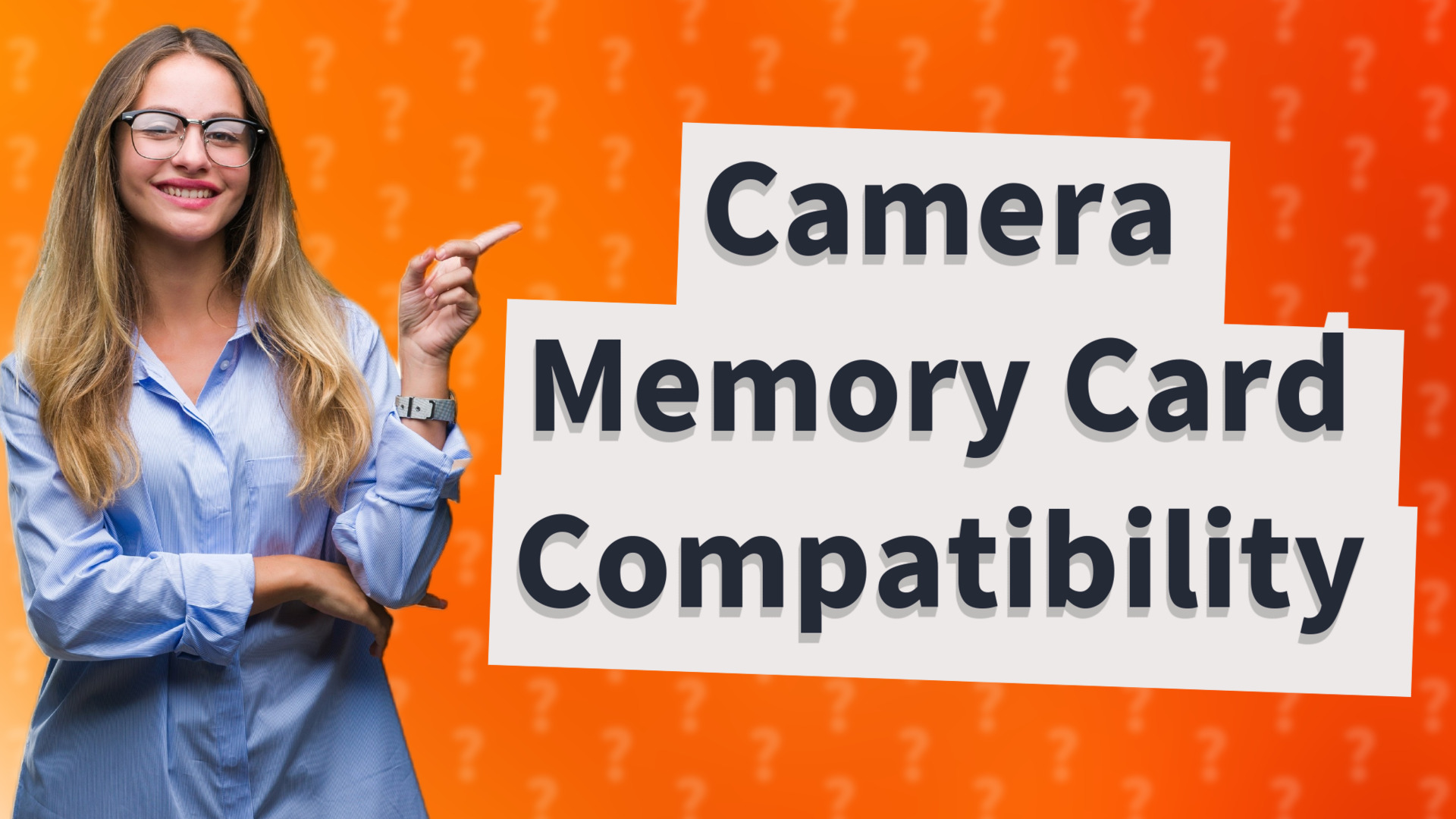 Camera Memory Card Compatibility
