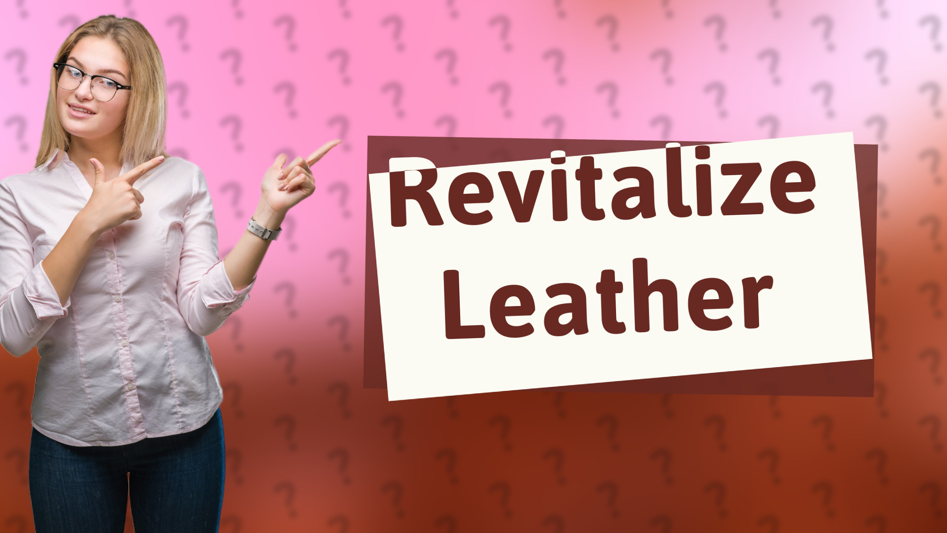 Revitalize Leather