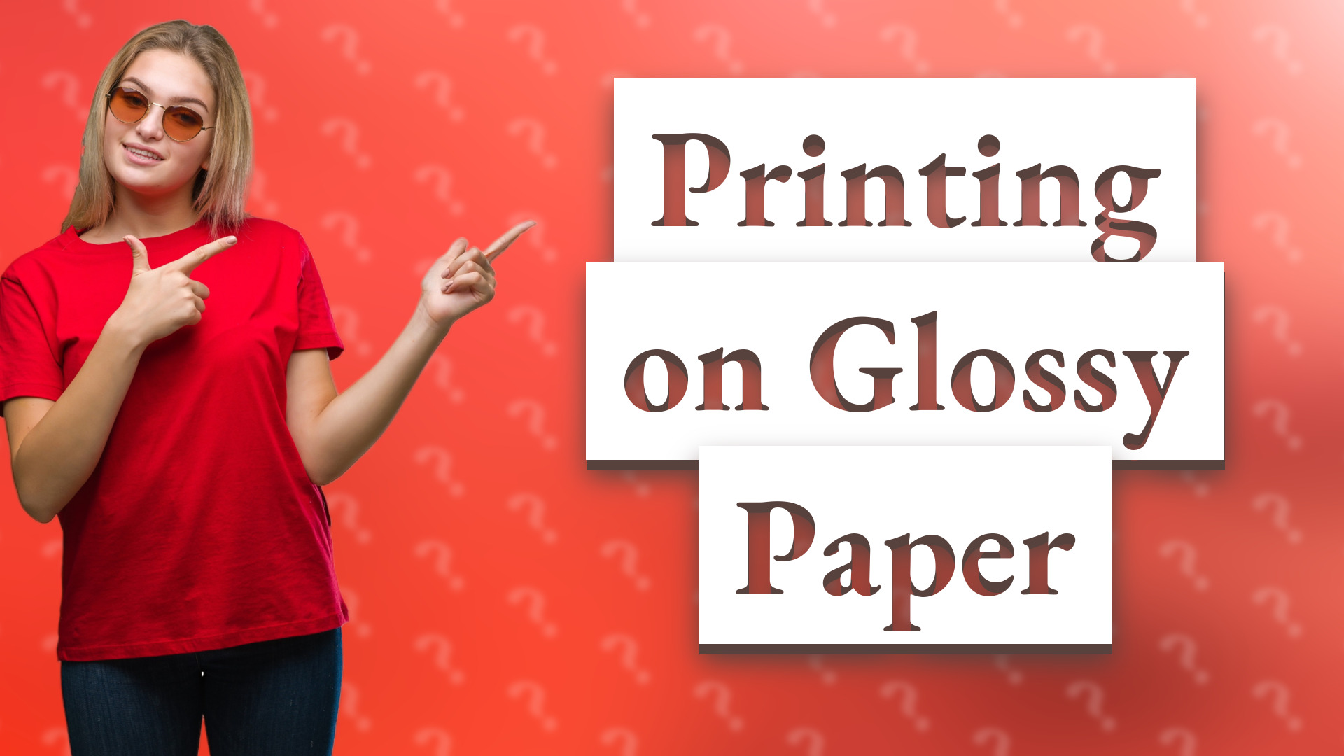Printing on Glossy Paper