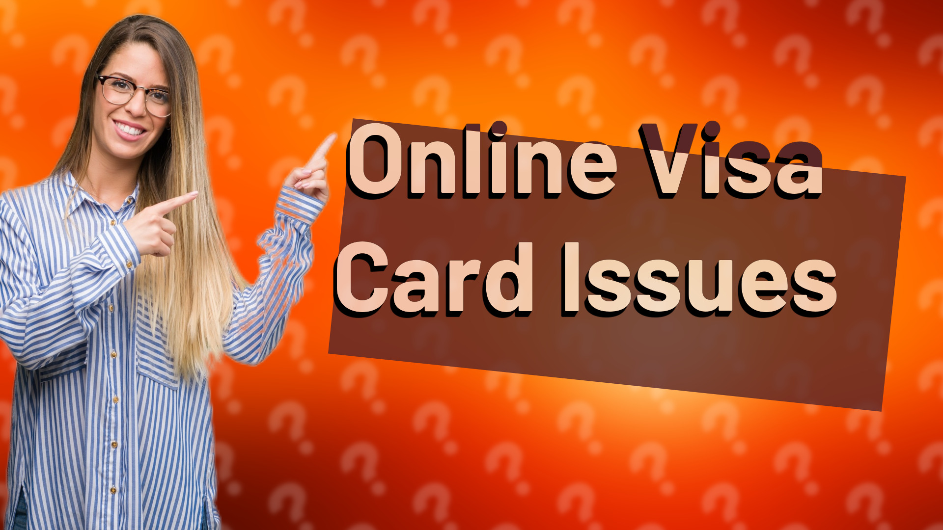 Online Visa Card Issues