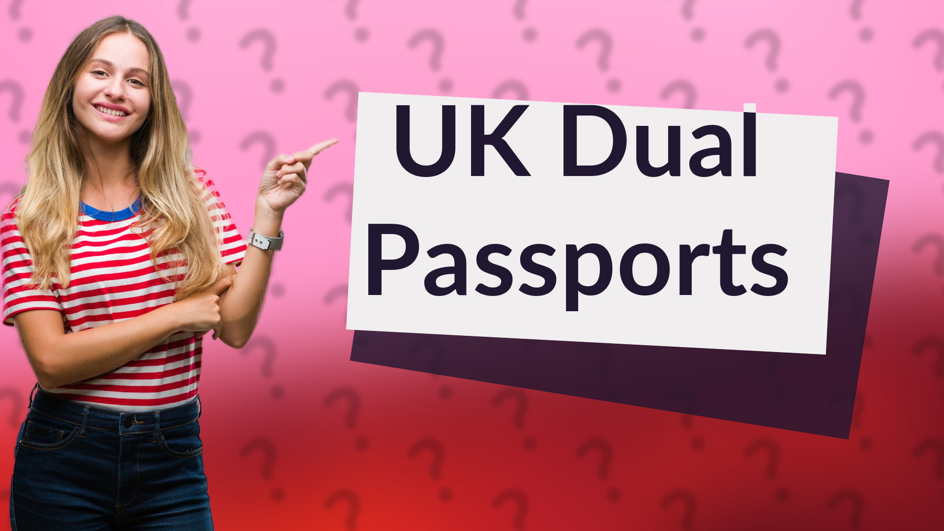 UK Dual Passports