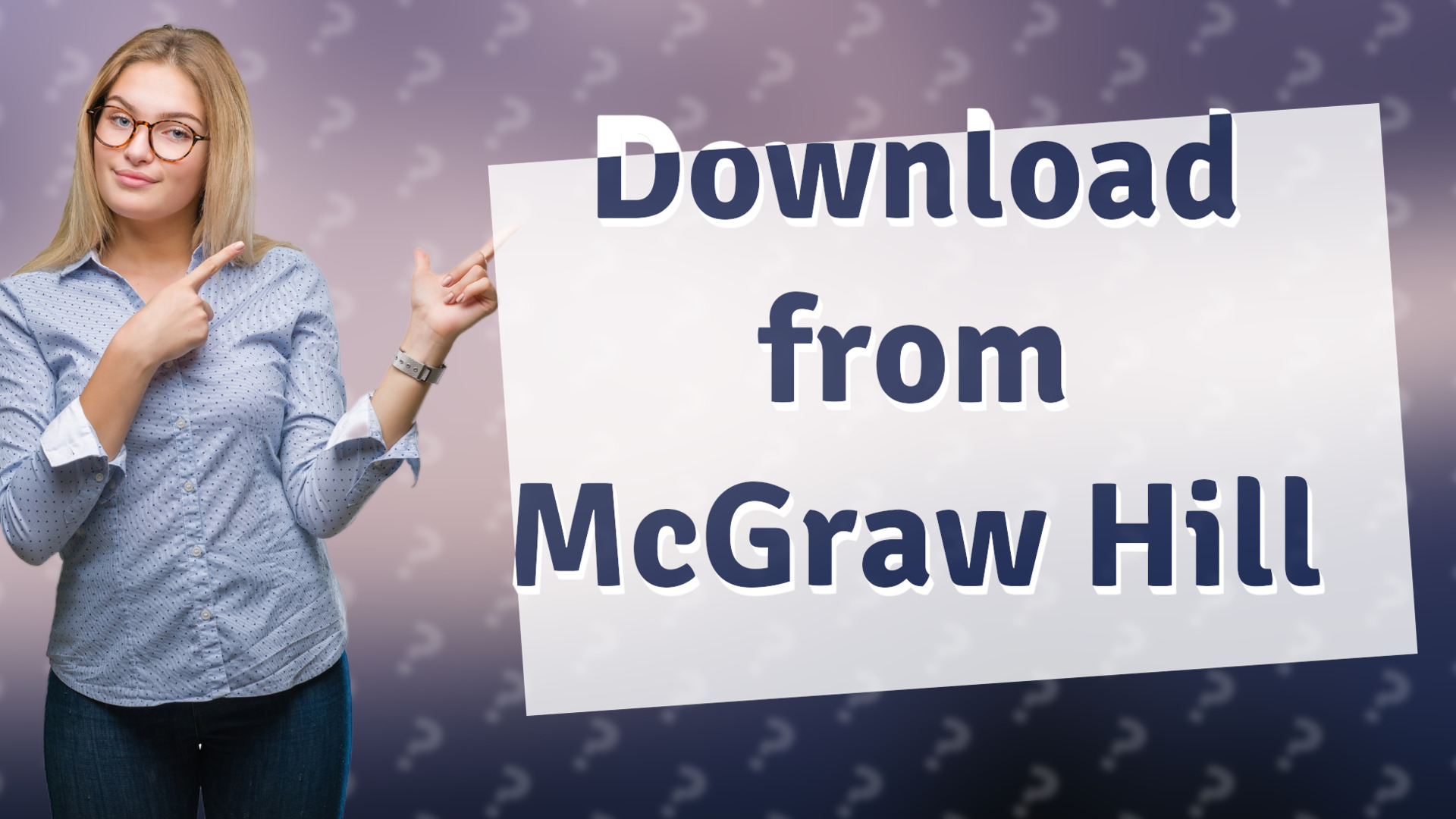 Download from McGraw Hill