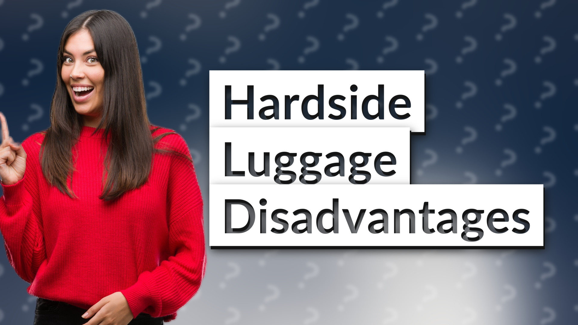 Hardside Luggage Disadvantages