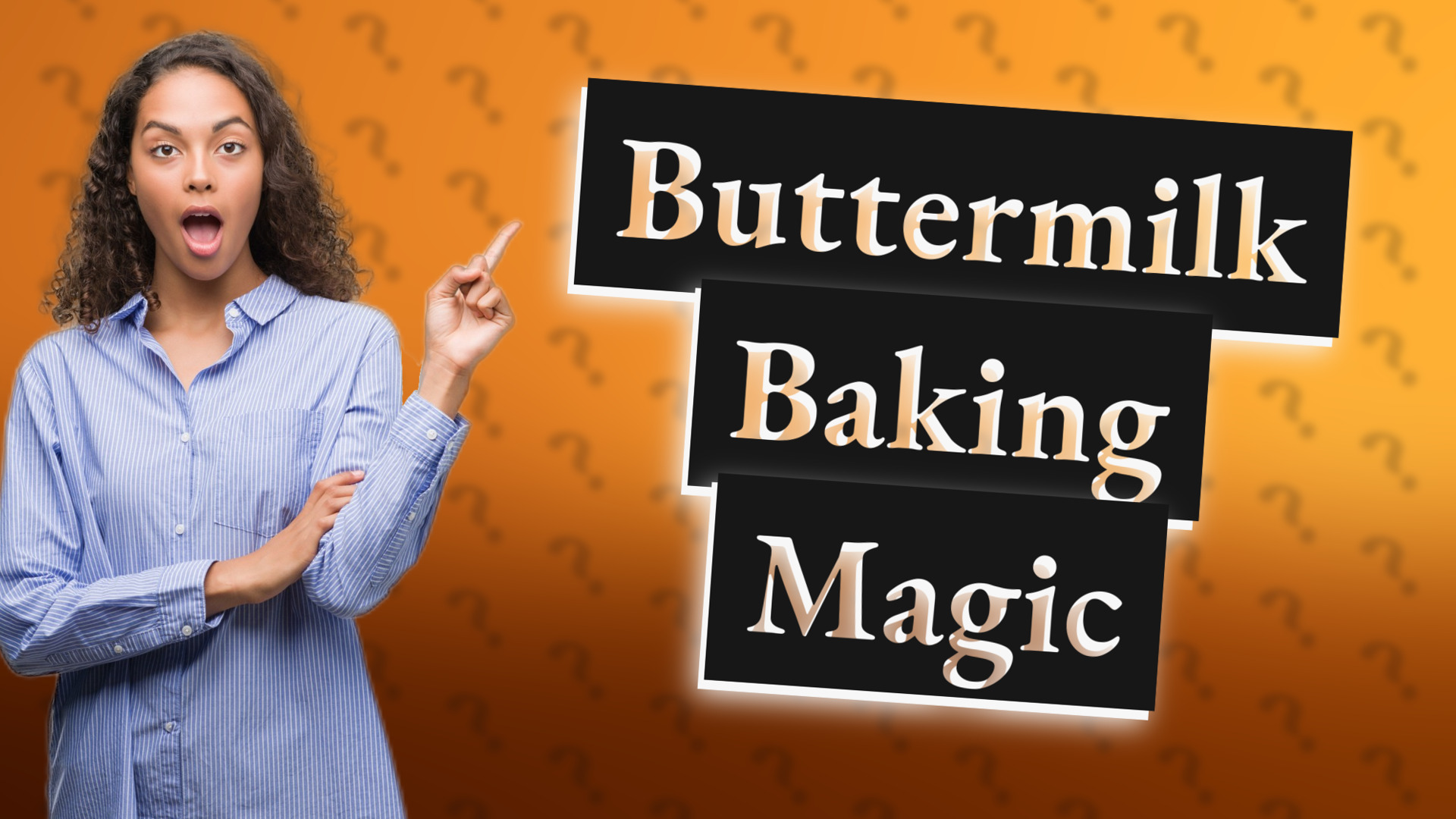 Buttermilk Baking Magic