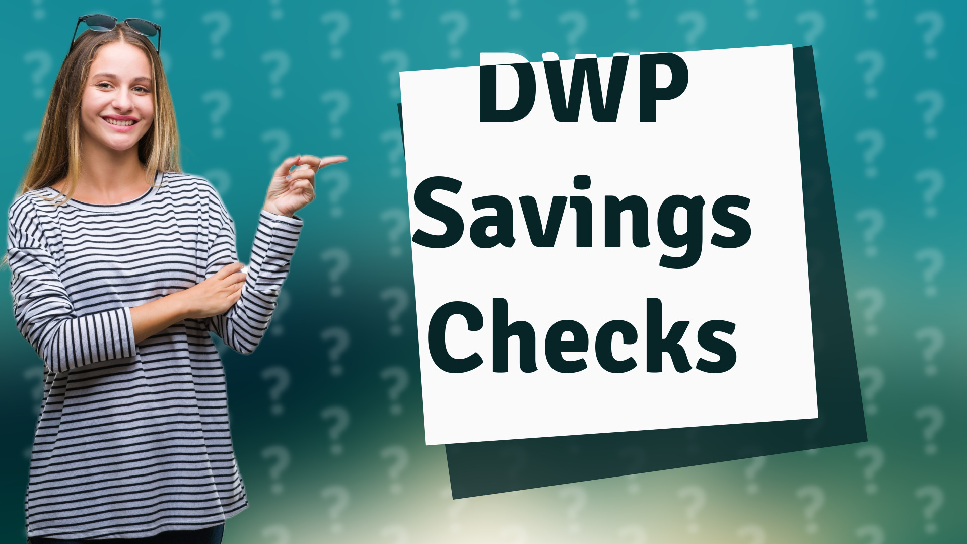 DWP Savings Checks