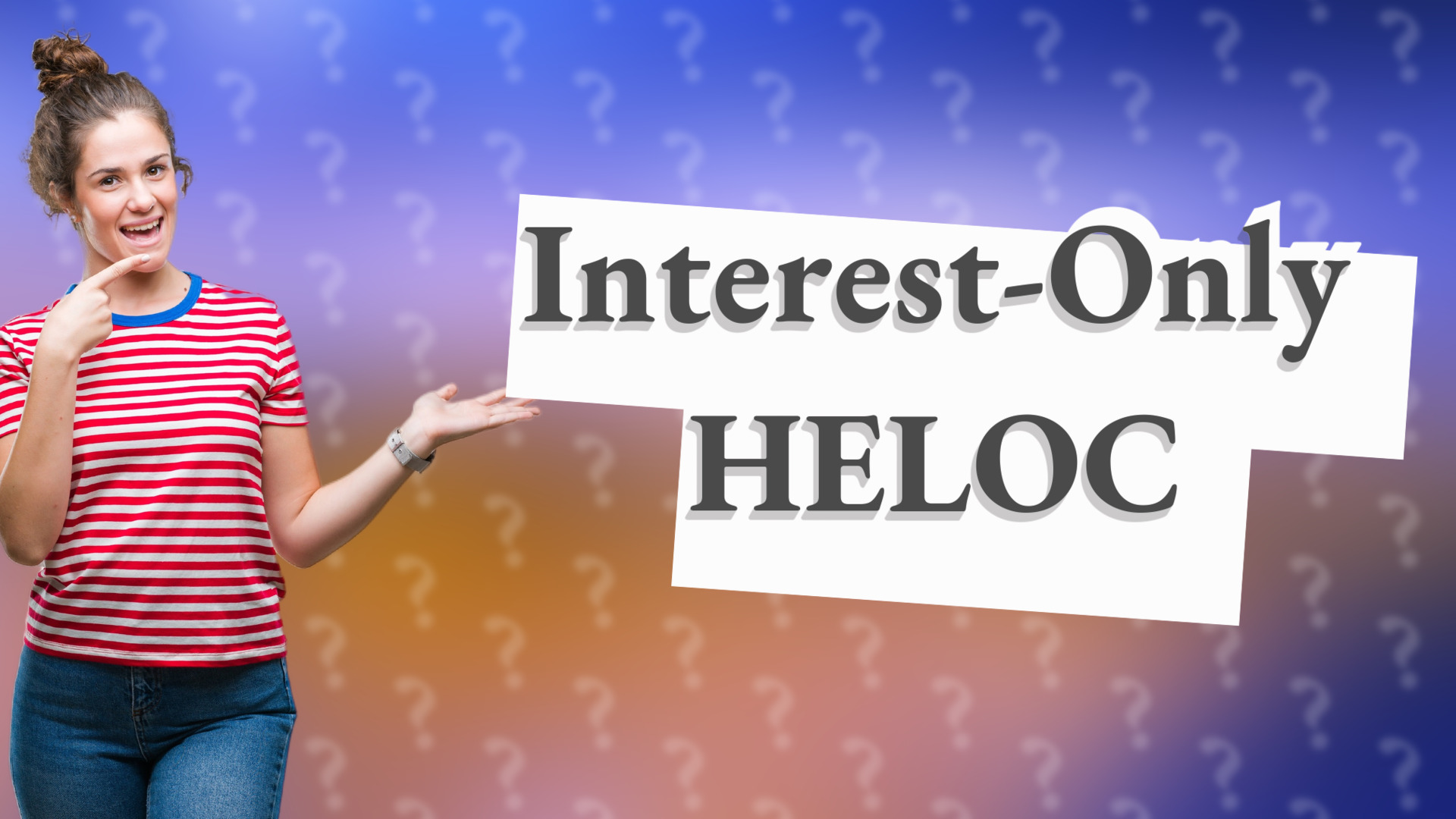 Interest-Only HELOC