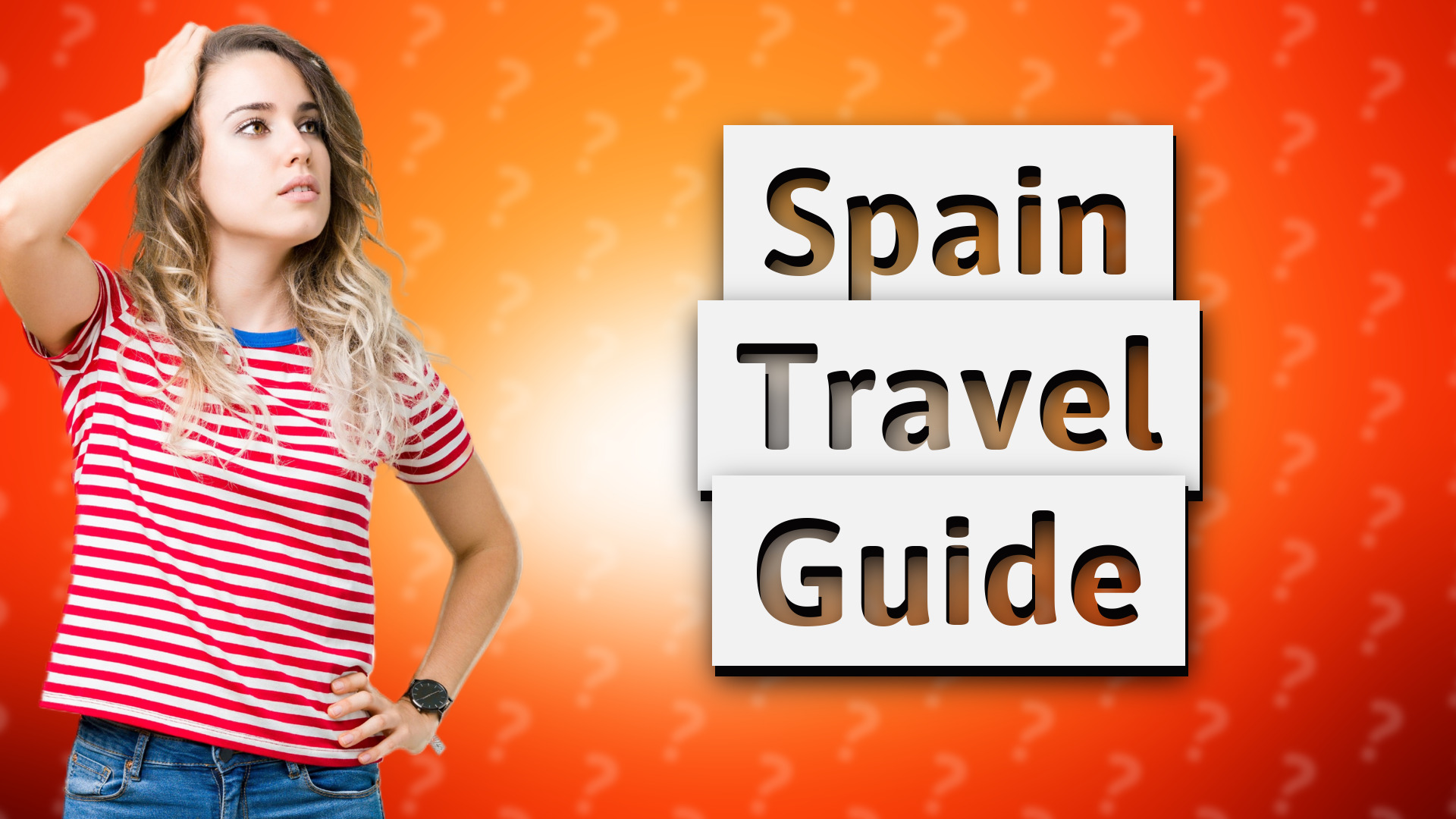 Spain Travel Guide