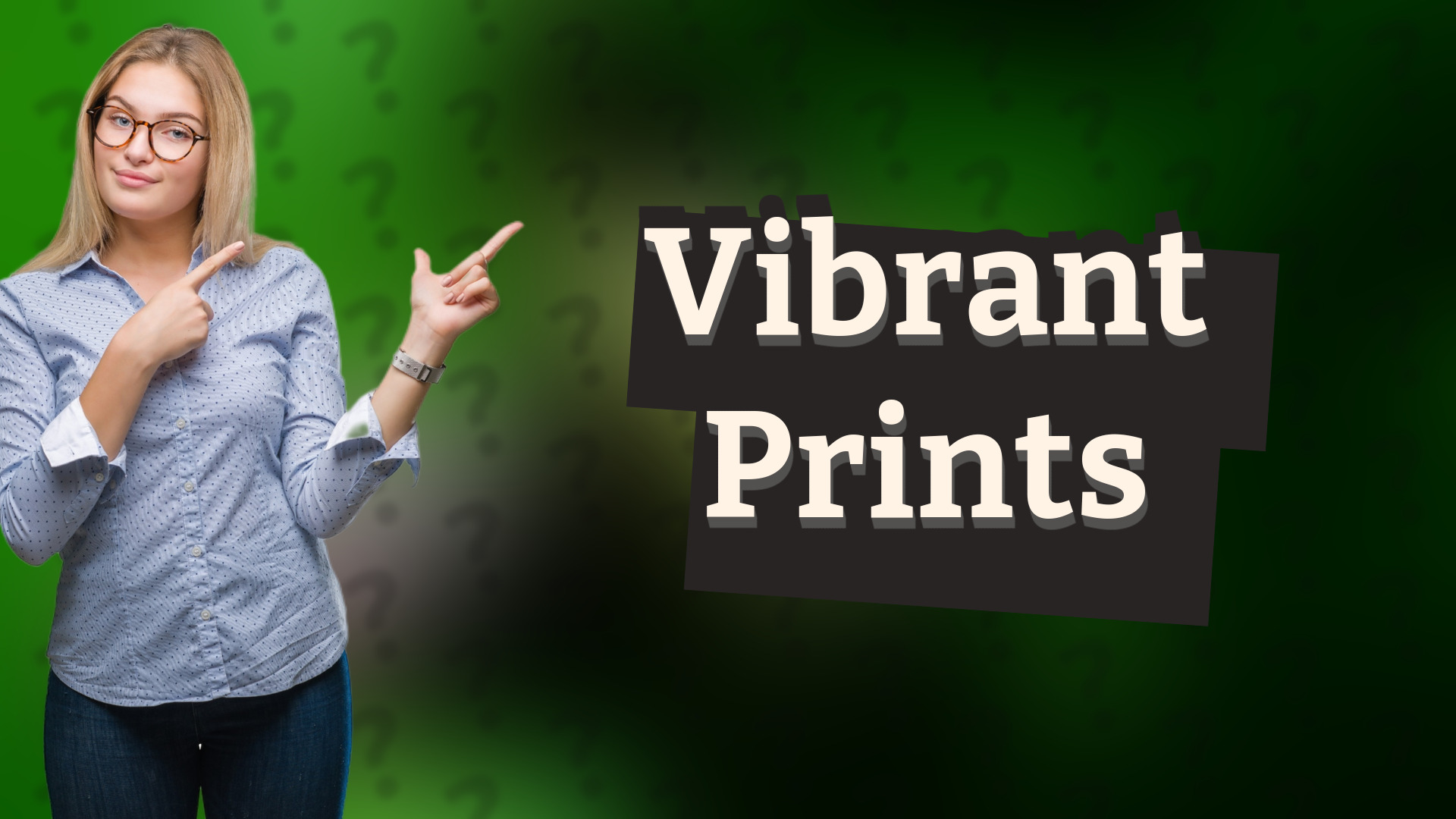 Vibrant Prints