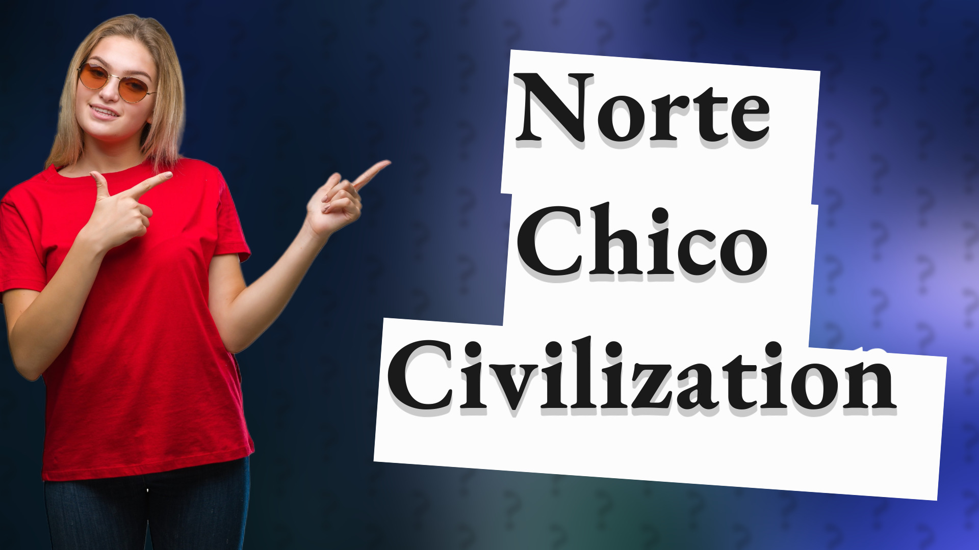 Norte Chico Civilization