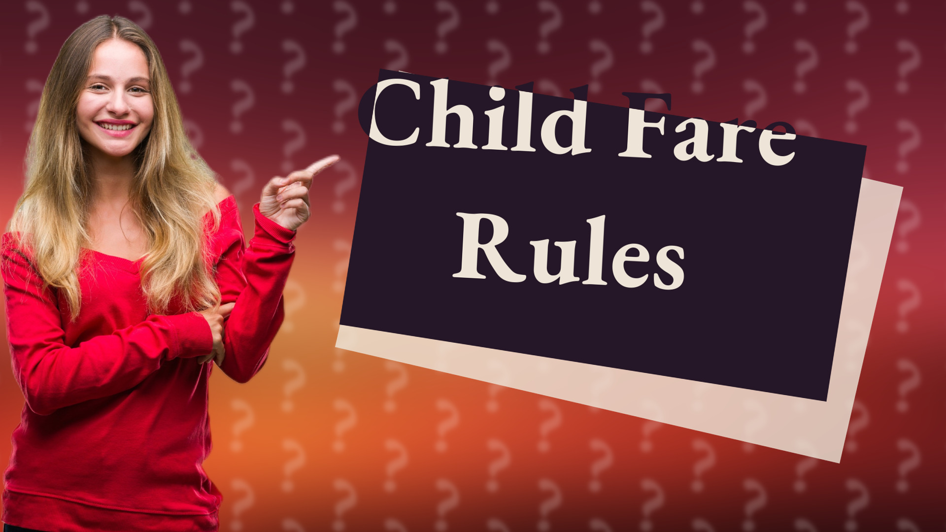 Child Fare Rules