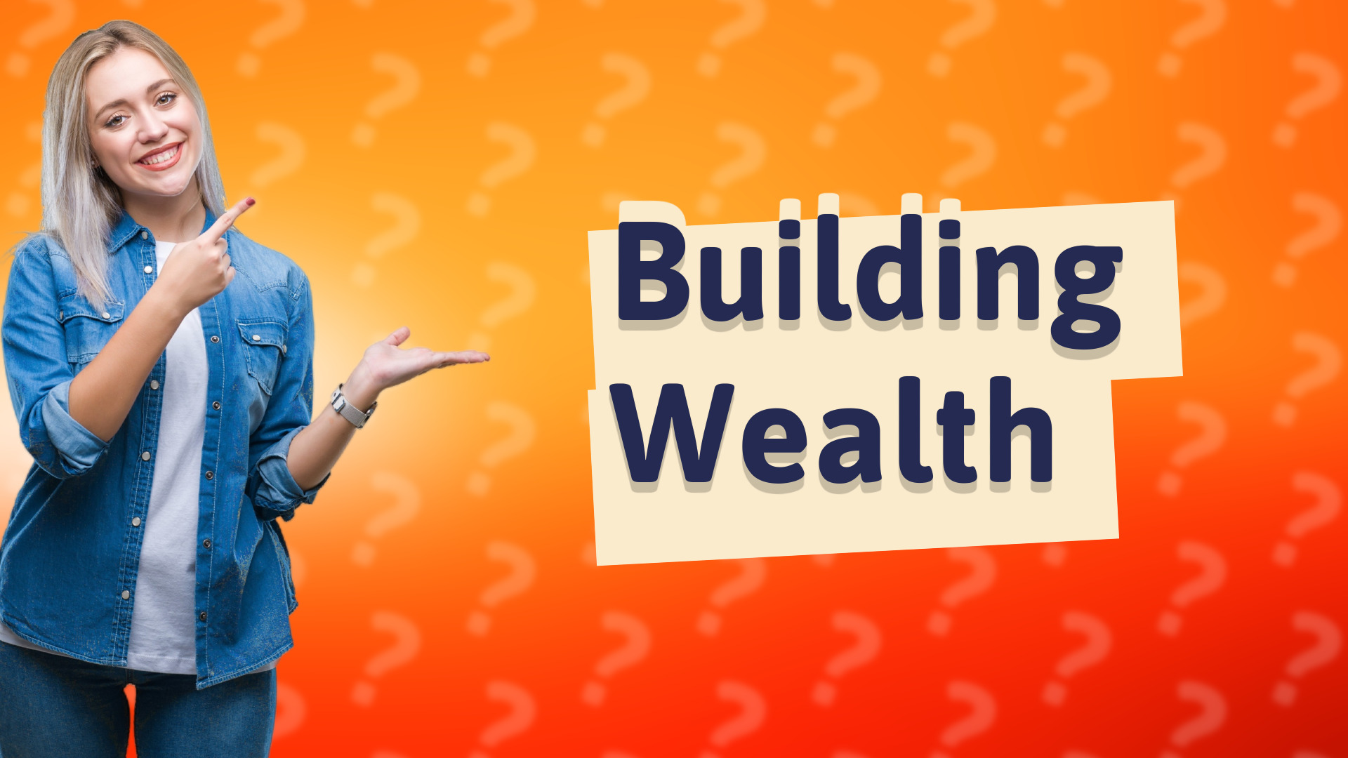 Building Wealth