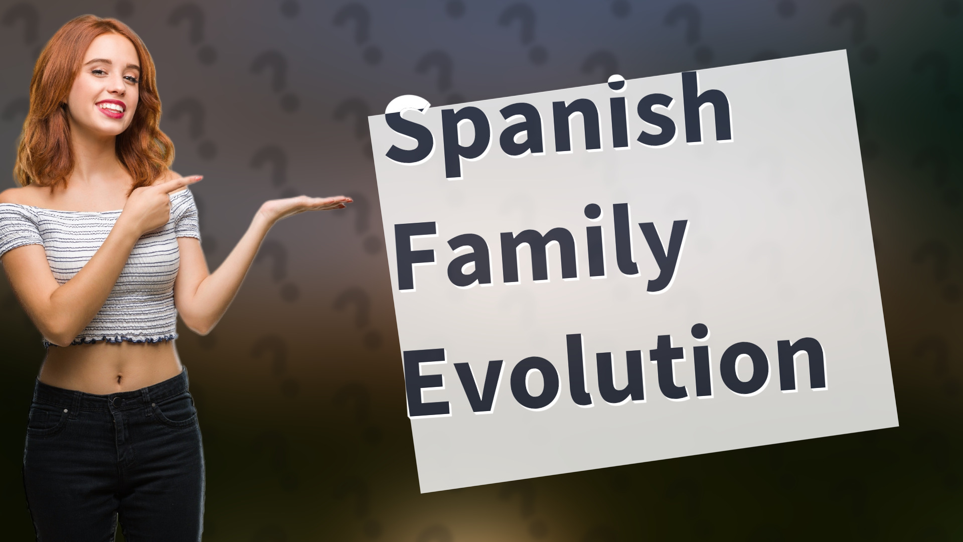Spanish Family Evolution
