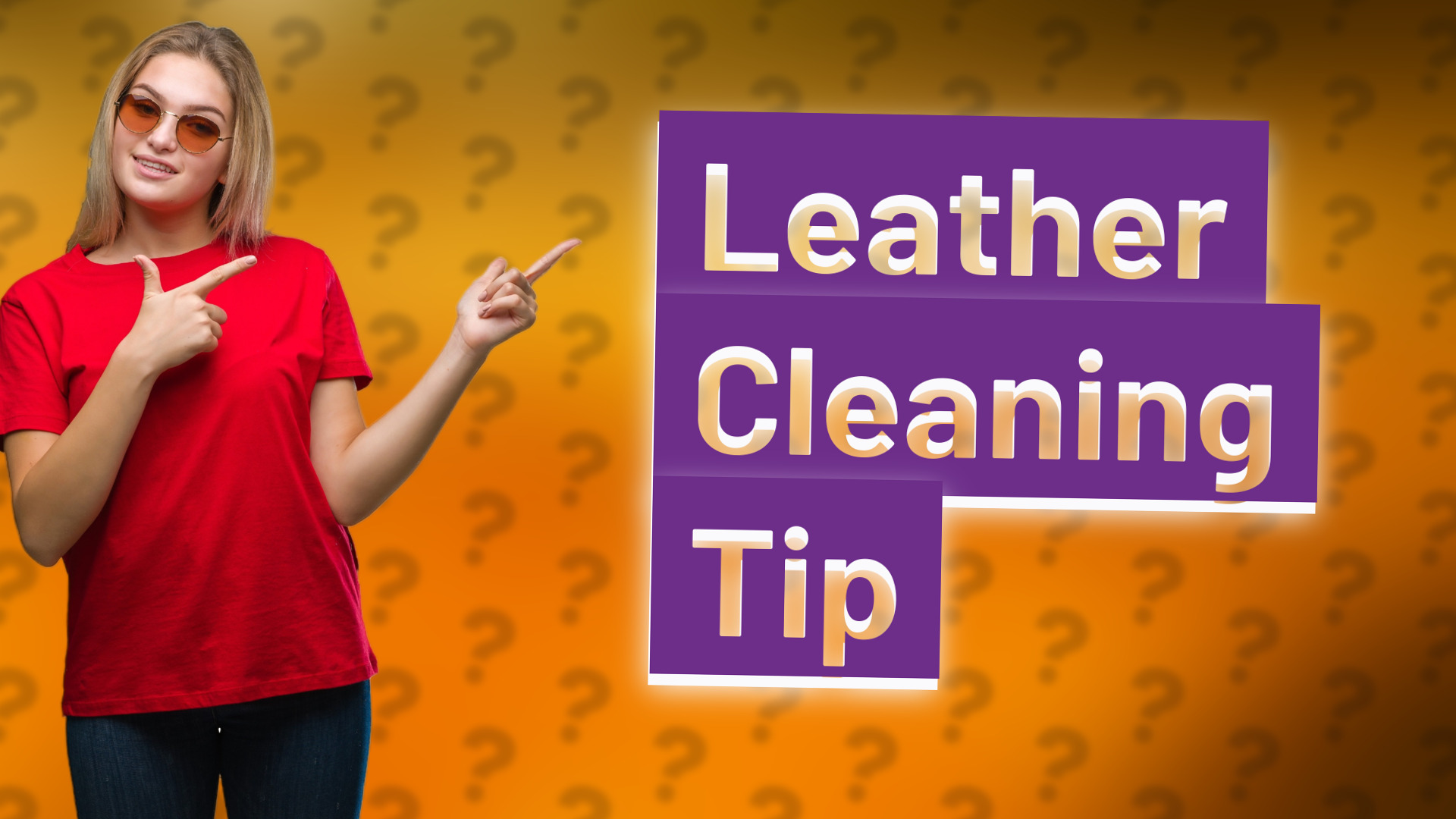 Leather Cleaning Tip