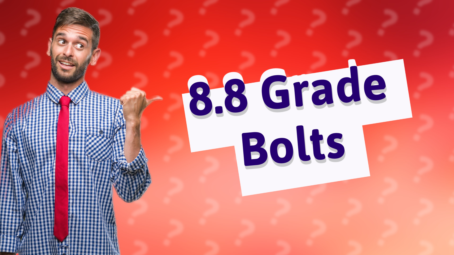 8.8 Grade Bolts