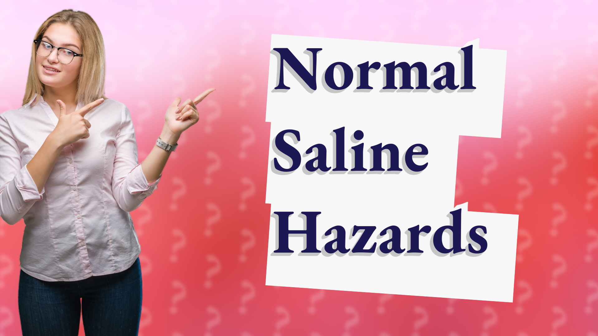 Normal Saline Hazards