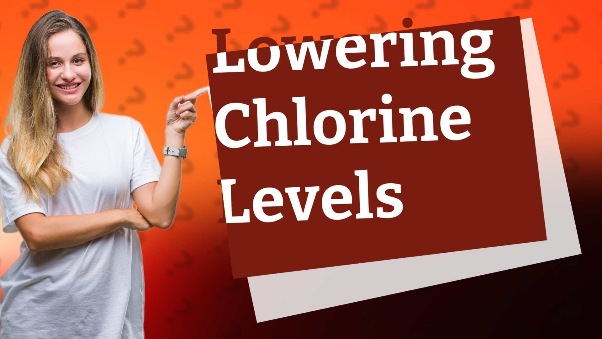 Lowering Chlorine Levels