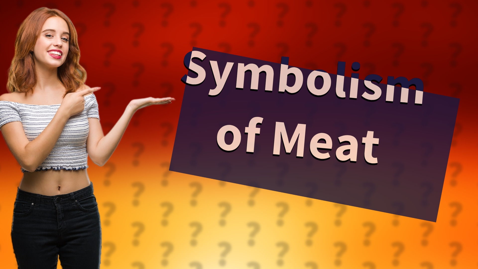 Symbolism of Meat