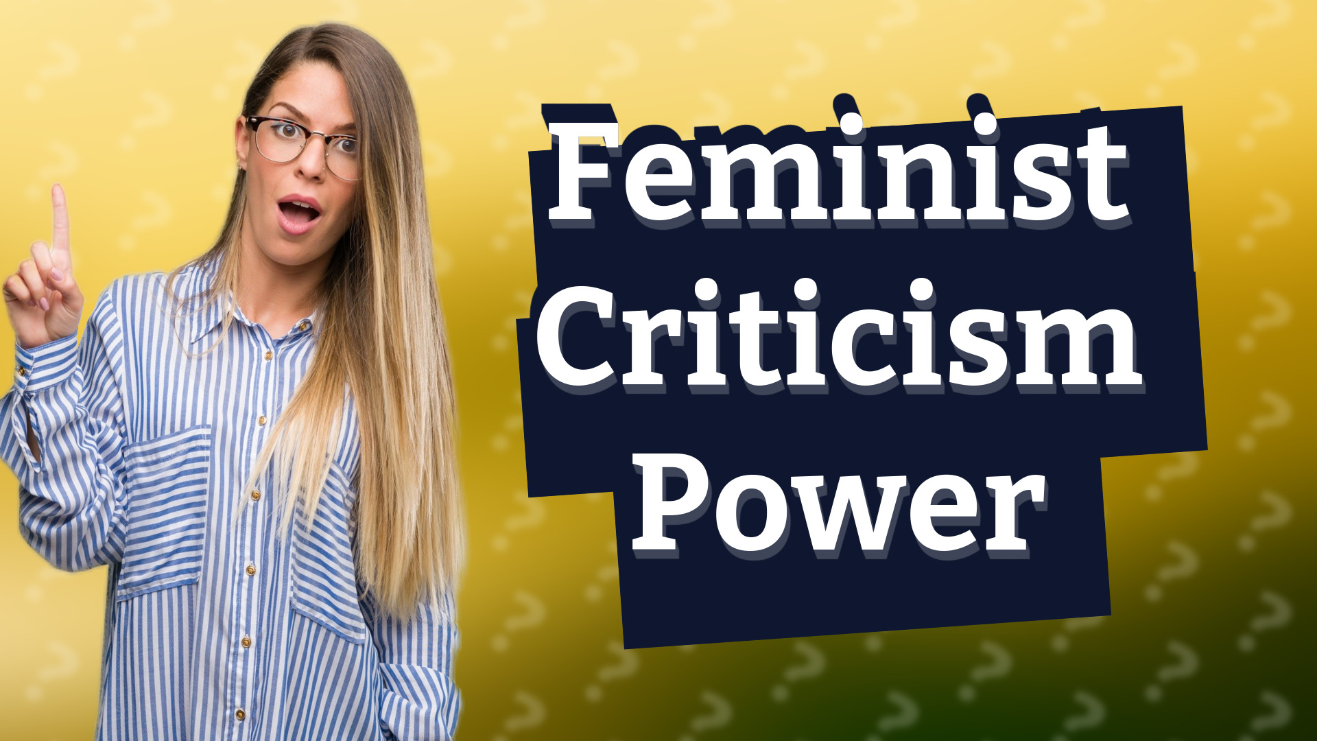 Feminist Criticism Power