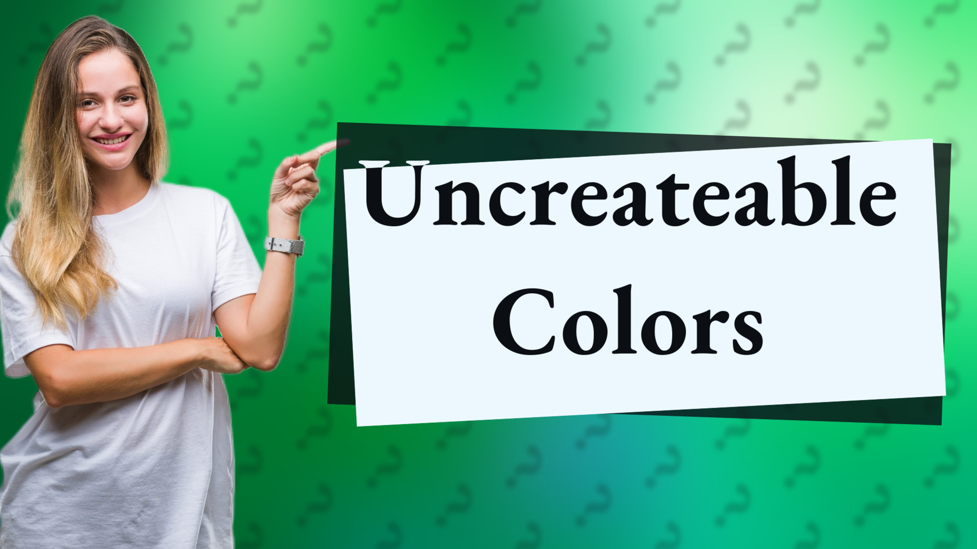 Uncreateable Colors
