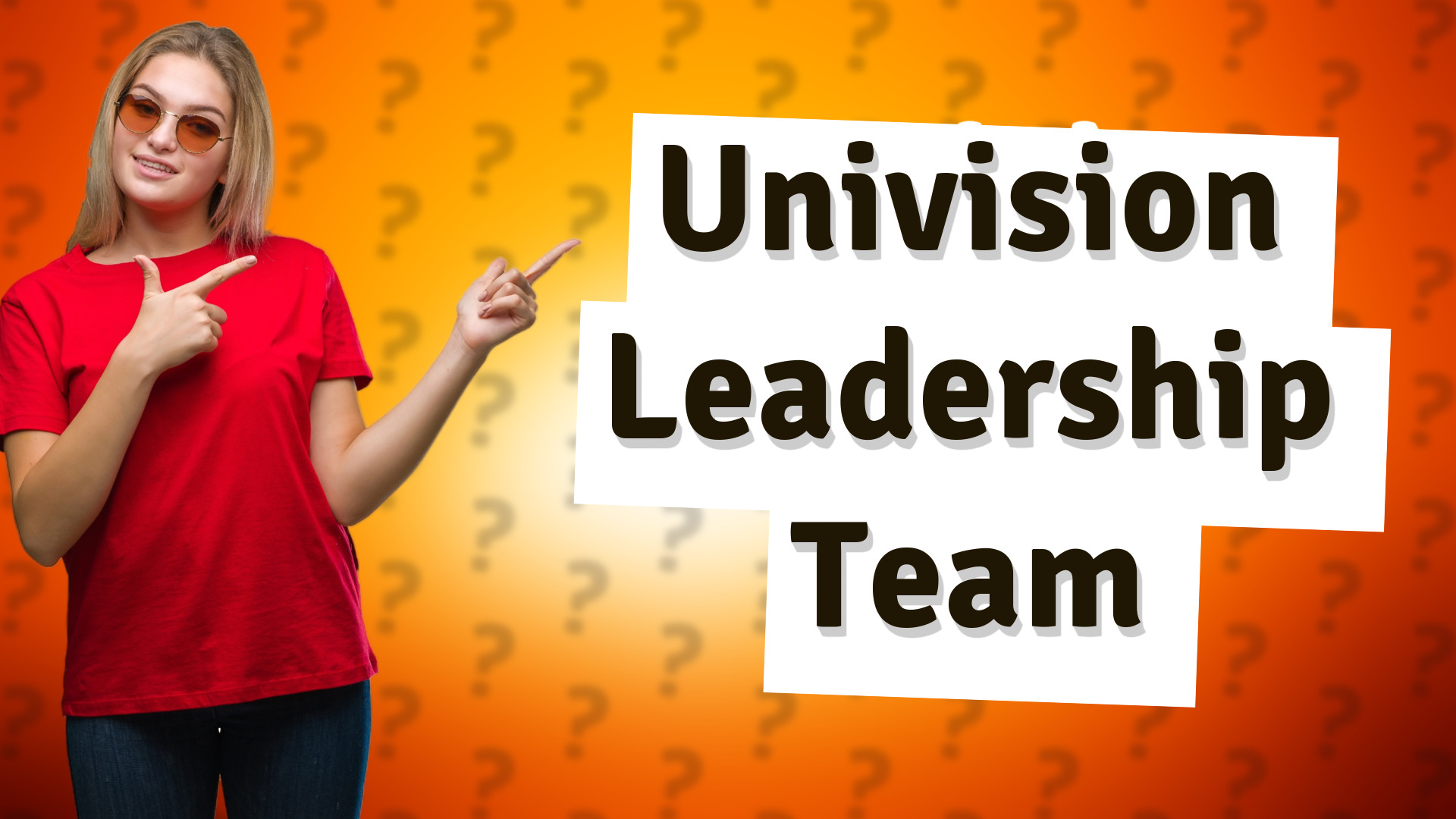 Univision Leadership Team