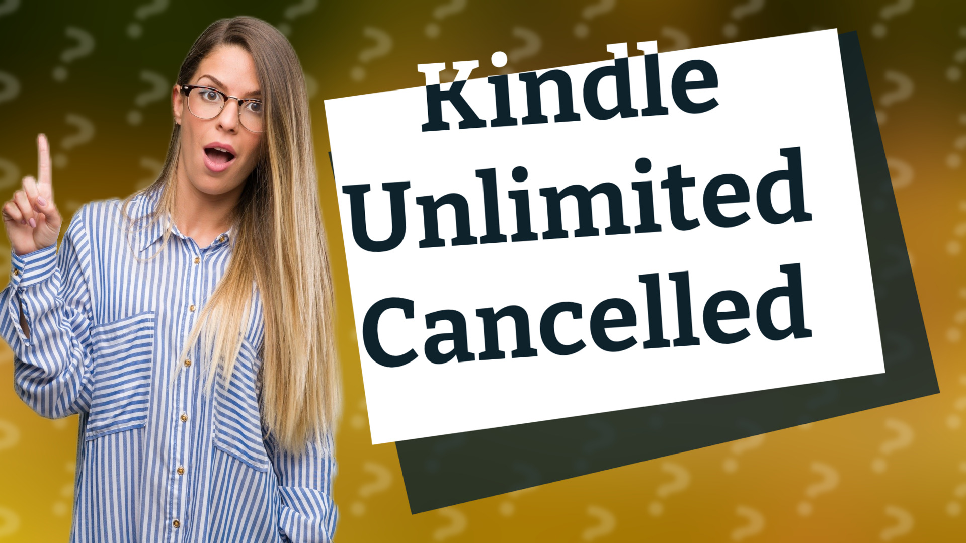 Kindle Unlimited Cancelled